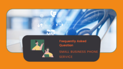 small business phone service faqs