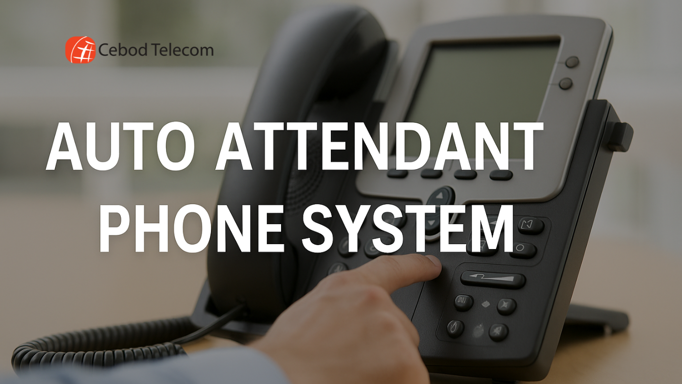 What Is an Auto Attendant Phone System and How Does It Work? - Cebod ...