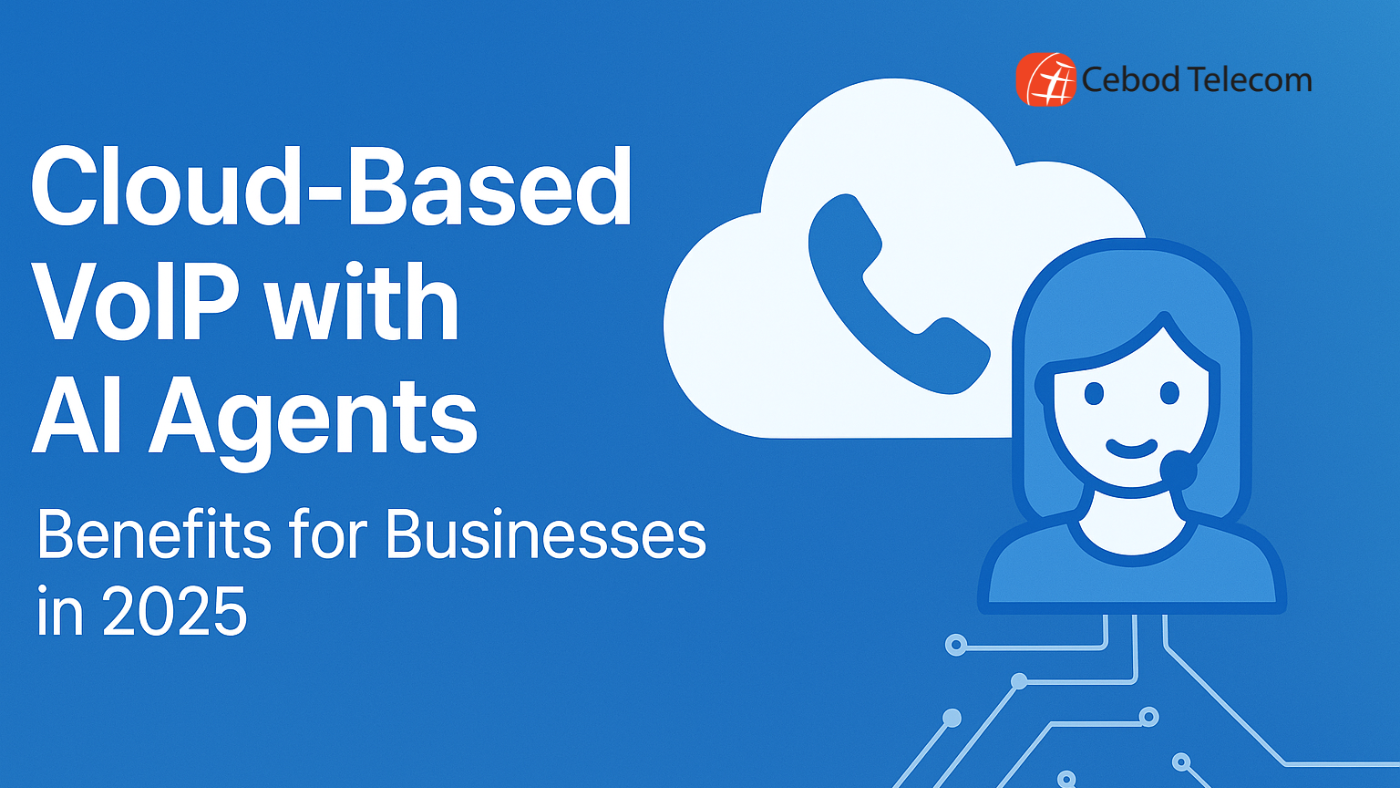 Cloud-Based VoIP with AI Agents: Benefits for Businesses in 2025 ...